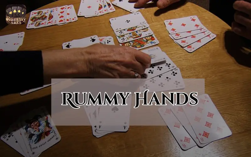 Rummy Hands