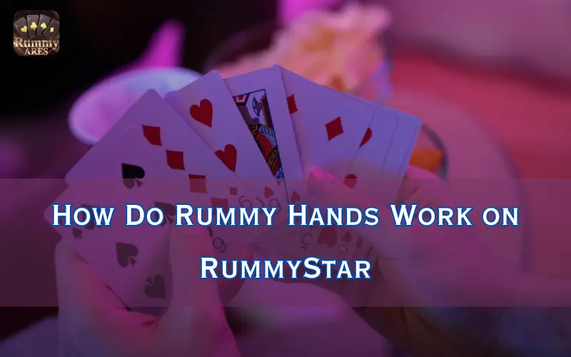 Rummy Hands
